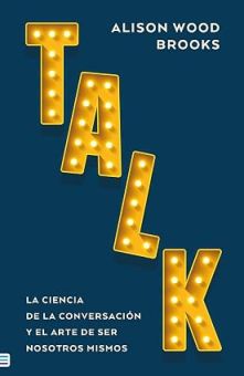 Talk: La ciencia de la conversaci&oacute;n