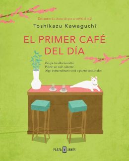 El primer caf&eacute; del d&iacute;a