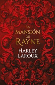 La mansi&oacute;n de Rayne