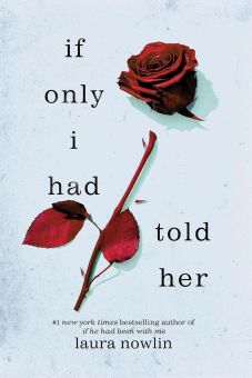 If i only i have told her