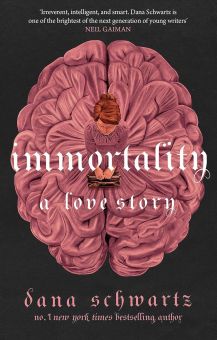 Immortality: a love story (The Anatomy Duology #2)