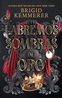 Labremos sombras de oro (Forging Silver into Stars #2)