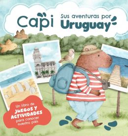 Capi: Sus aventuras por Uruguay