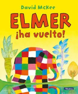 &iexcl;Elmer ha vuelto!