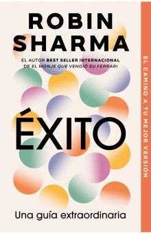 &Eacute;xito -Una guia extraordinaria-