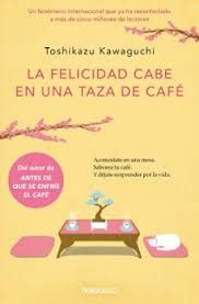 La felicidad cabe en una taza de caf&eacute;