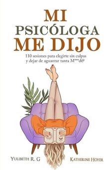 Mi psic&oacute;loga me dijo
