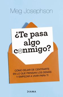 &iquest;Te pasa algo conmigo?