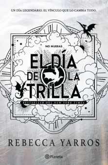 El d&iacute;a de la Trilla