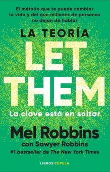 La teor&iacute;a Let Them. La clave est&aacute; en soltar