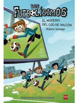 LOS FUTBOLÍSIMOS 4 - EL MISTERIO DEL OJO DEL HALCÓN