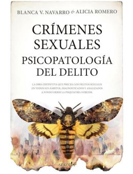 Crímenes sexuales. Psicopatología del delito