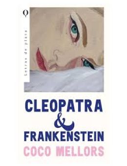Cleopatra & Frankenstein