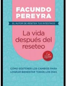 La vida después del reseteo