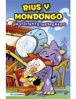 Rius y Mondongo. Un visitante inesperado