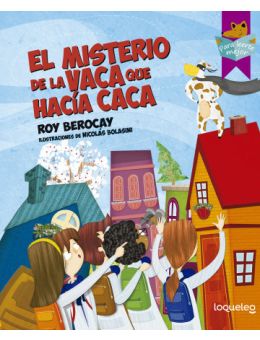 El misterio de la vaca que hacía caca 
