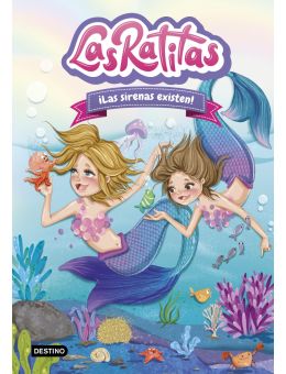 Las Ratitas 5. ¡Las sirenas existen!