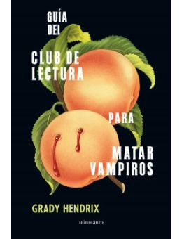 Guía del club de lectura para matar vampiros