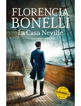 La Casa Neville 2. No quieras nada vil