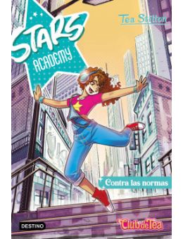 Stars Academy 2. Contra las normas