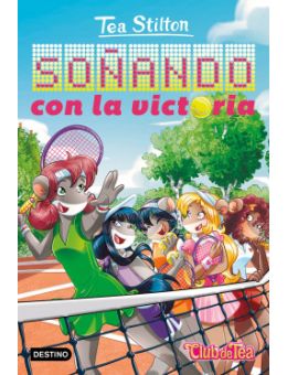 Soñando con la victoria - Tea Stilton