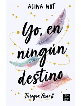 Yo, en ningún destino