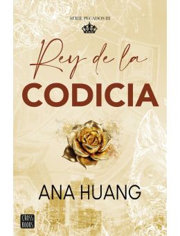 Rey de la codicia (Pecados 3)