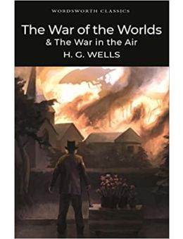 The War of the Worlds and the War in the Air