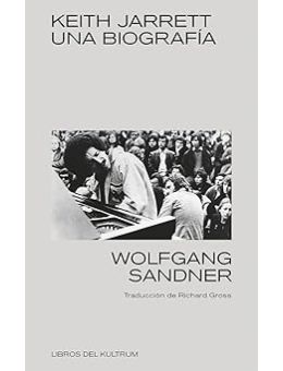 Keith Jarrett: Una biografía