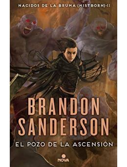 EL POZO DE LA ASCENSION        NACIDOS DE LA BRUMA (MISTBORN) 2