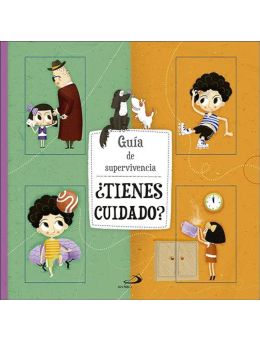 Guía de supervivencia: ¿Tienes cuidado?