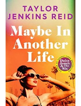 Maybe in Another Life
