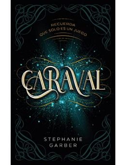 CARAVAL - CUIDADO CON LO QUE DESEAS