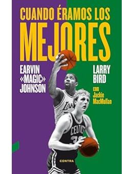 Cuando éramos los mejores