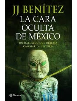 La cara oculta de México