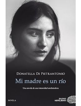 Mi madre es un río