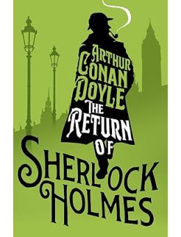 The return of Sherlock Holmes