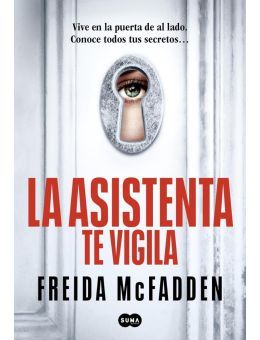La asistenta te vigila (La asistenta #3)