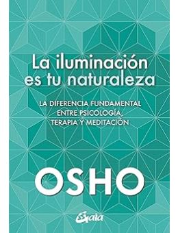 La iluminación es tu naturaleza