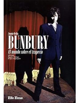 Bunbury. El mundo sobre el trapecio