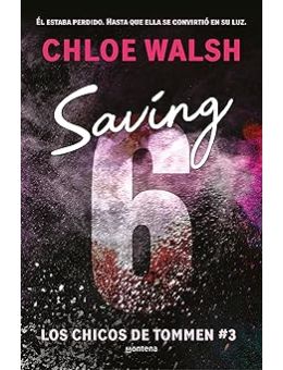 Saving 6 (Los chicos de Tommen 3)