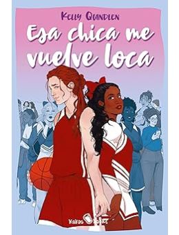 Esa chica me vuelve loca