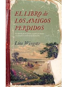 El libro de los amigos perdidos
