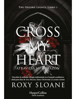 Cross my heart: Atraviesa mi corazón