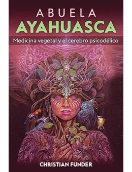 Abuela Ayahuasca