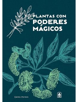 Plantas con poderes mágicos