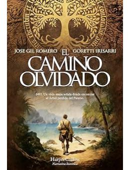 El camino olvidado