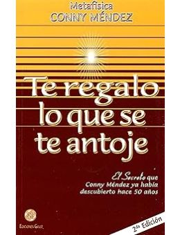 Te regalo lo que se te antoje