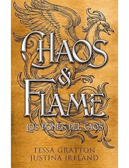 Chaos & Flame (Caos y Flama)
