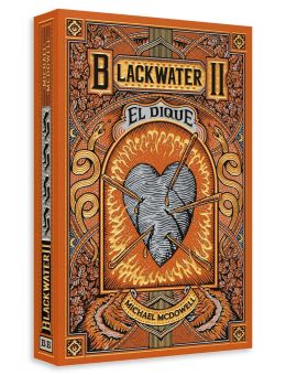 Blackwater II. El dique
